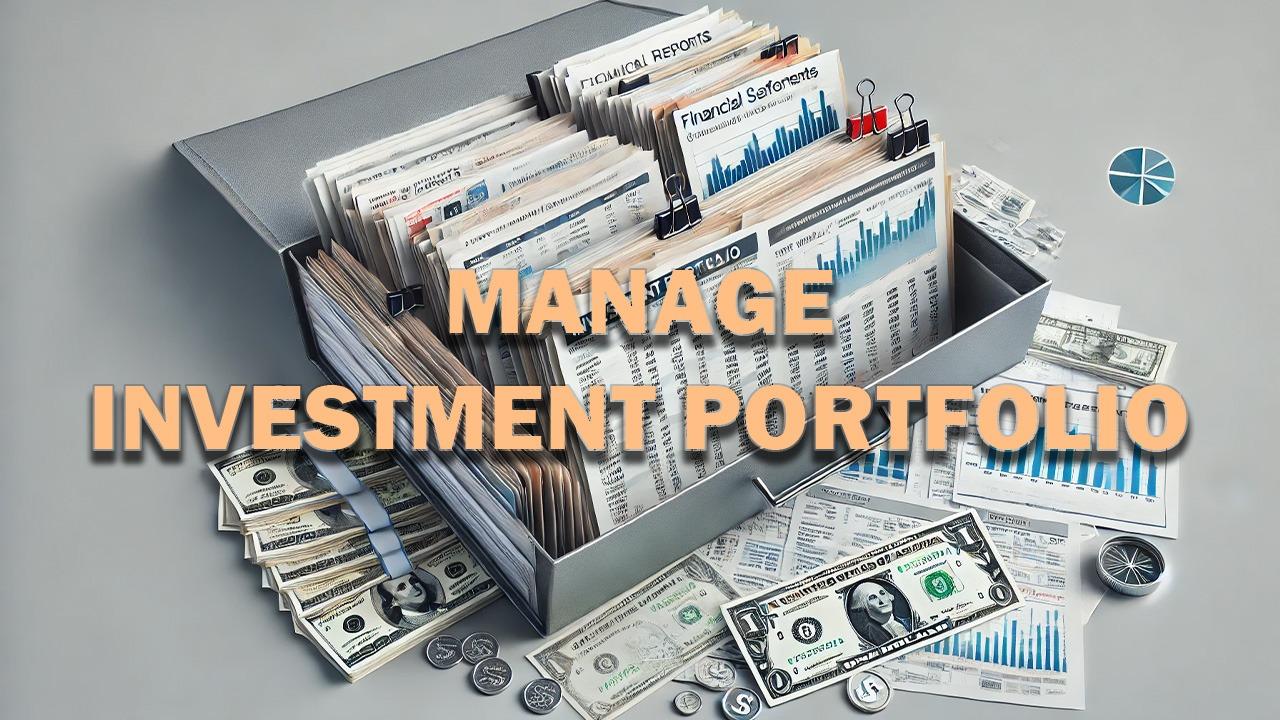 How to Manage Your Investment Portfolio and Reduce Risks?