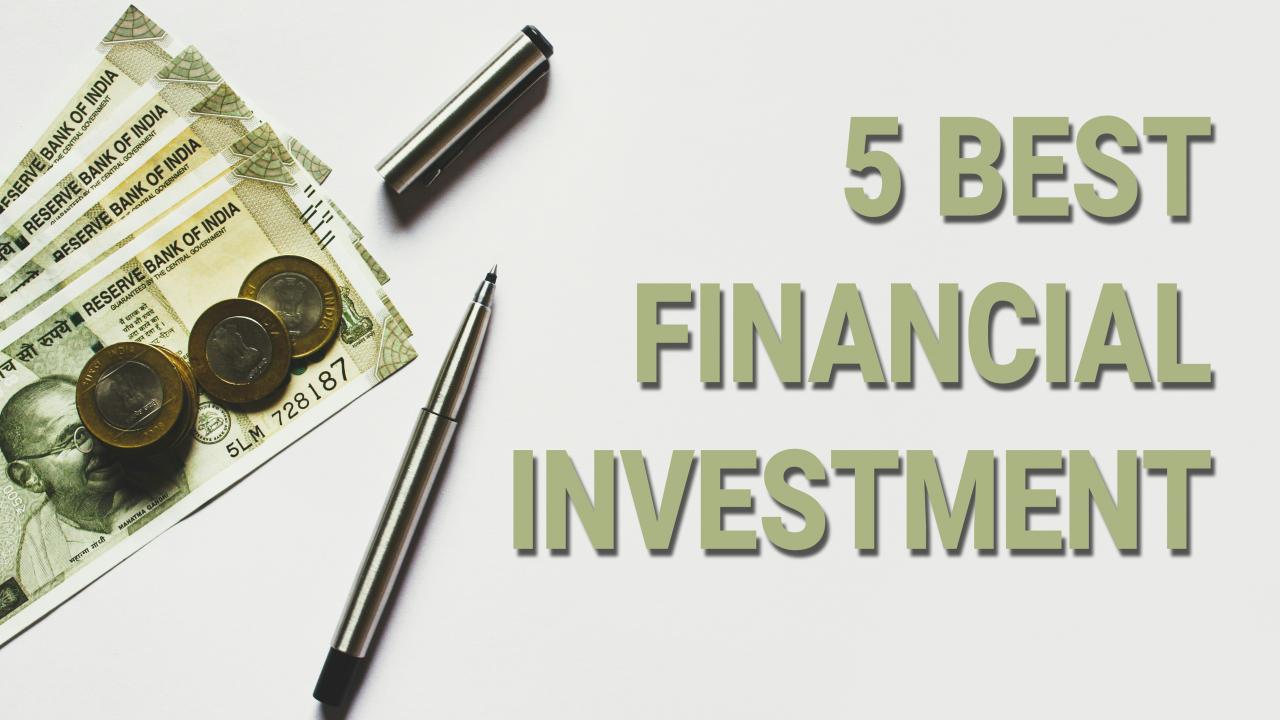 What are the Types of Investment in Financial Market?